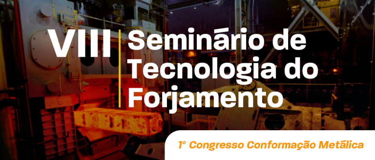Privado: VIII SEMINÁRIO DE TECNOLOGIA DO FORJAMENTO